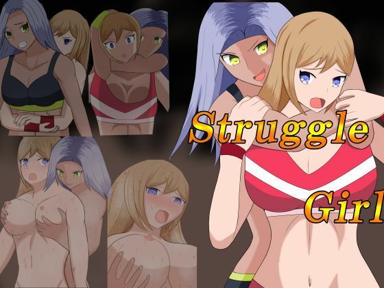 【struggle Girl】connro