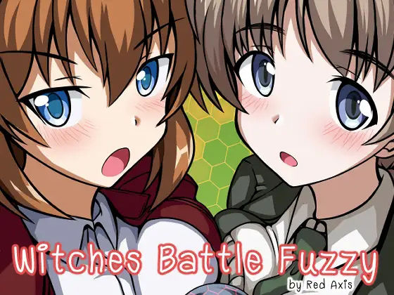 【Witches Battle Fuzzy】Red Axis